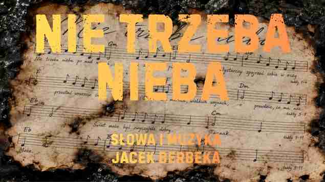 Nie trzeba nieba